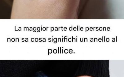Anello per il pollice: un simbolo potente che molti ignorano